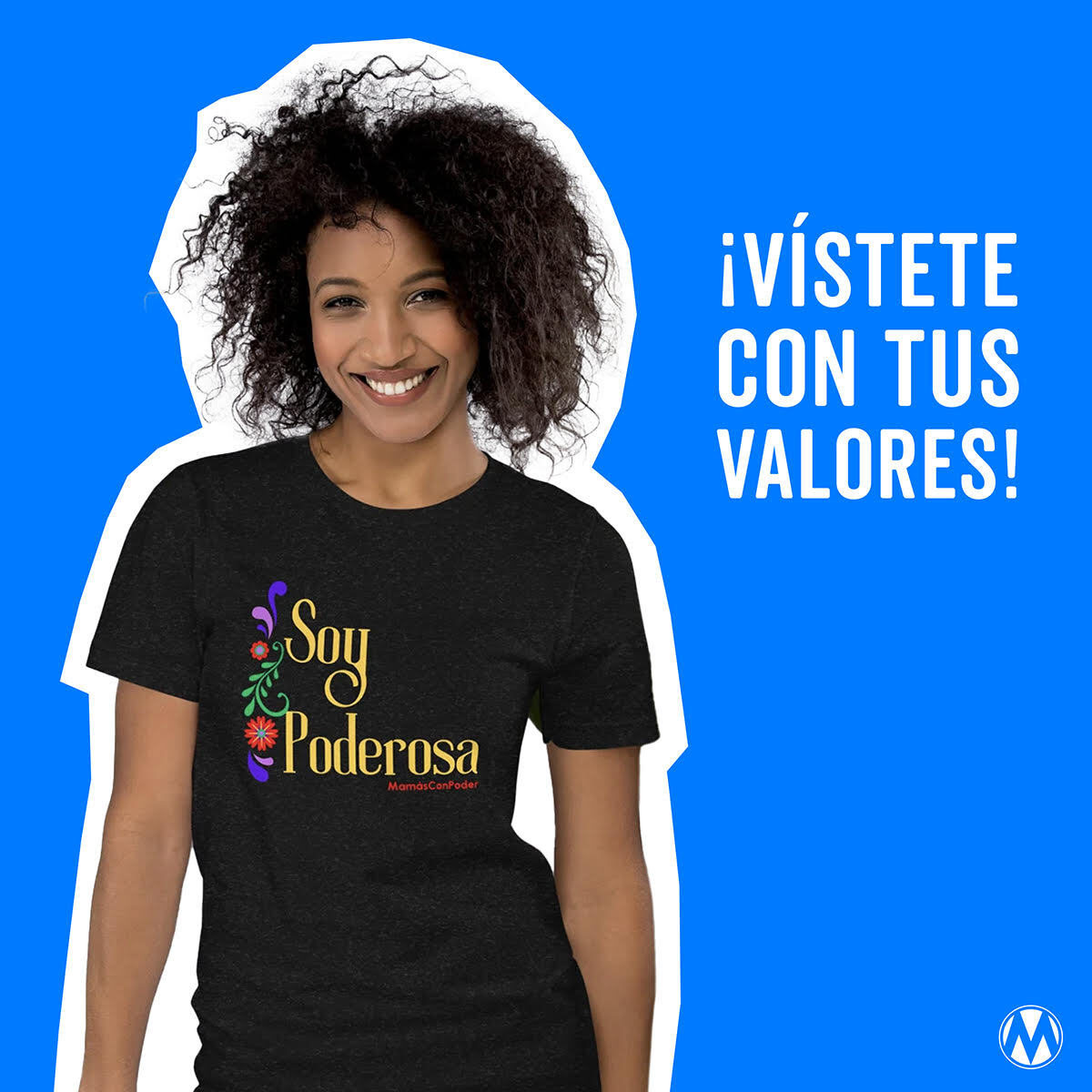 ¡Vístete con tus valores!